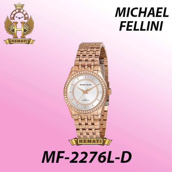 مشخصات ساعت مچی زنانه مایکل فلینی مدل MICHAEL FELLINI MF-2276L-D اورجینال