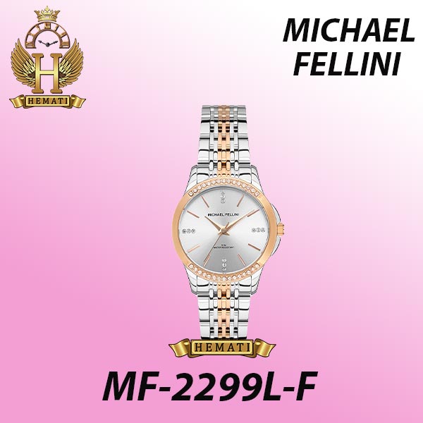 مشخصات ساعت مچی زنانه مایکل فلینی مدل MICHAEL FELLINI MF-2299L-F اورجینال