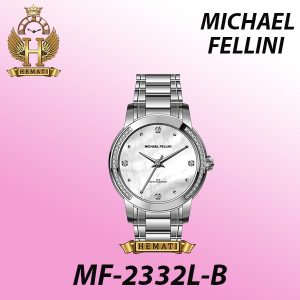 مشخصات کامل ساعت مچی زنانه مایکل فلینی مدل MICHAEL FELLINI MF-2332L-B اورجینال